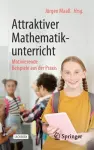 Attraktiver Mathematikunterricht cover