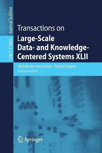 Transactions on Large-Scale Data- and Knowledge-Centered Systems XLII cover