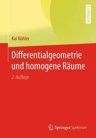 Differentialgeometrie und homogene Räume cover