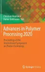 Advances in Polymer Processing 2020 cover