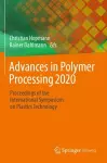 Advances in Polymer Processing 2020 cover