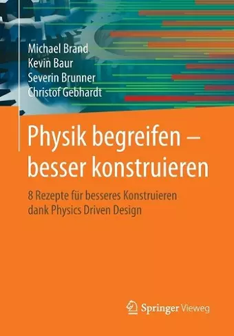 Physik Begreifen - Besser Konstruieren cover