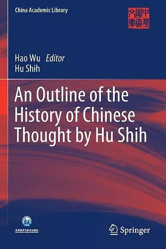 An Outline of the History of Chinese Thought by Hu Shih cover