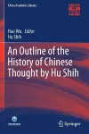 An Outline of the History of Chinese Thought by Hu Shih cover