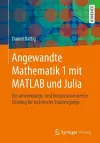 Angewandte Mathematik 1 Mit MATLAB Und Julia cover