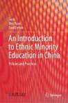 An Introduction to Ethnic Minority Education in China cover