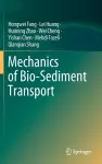 Mechanics of Bio-Sediment Transport cover