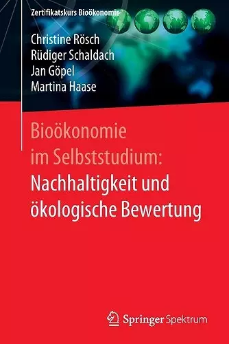 Bioökonomie im Selbststudium: Nachhaltigkeit und ökologische Bewertung cover