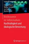 Bioökonomie im Selbststudium: Nachhaltigkeit und ökologische Bewertung cover
