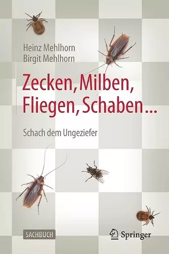 Zecken, Milben, Fliegen, Schaben ... cover