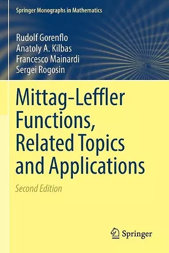 Mittag-Leffler Functions, Related Topics and Applications cover