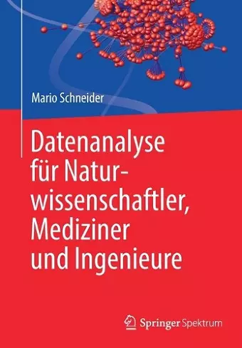 Datenanalyse für Naturwissenschaftler, Mediziner und Ingenieure cover