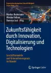 Zukunftsfähigkeit durch Innovation, Digitalisierung und Technologien cover
