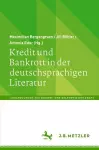 Kredit und Bankrott in der deutschsprachigen Literatur cover