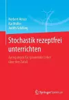 Stochastik Rezeptfrei Unterrichten cover