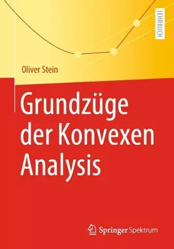 Grundzüge Der Konvexen Analysis cover