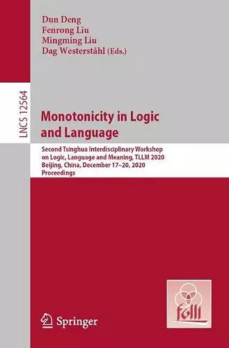 Monotonicity in Logic and Language cover