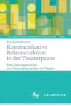 Kommunikative Rekonstruktion in der Theaterpause cover