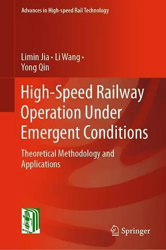 High-Speed Railway Operation Under Emergent Conditions cover