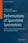 Deformations of Spacetime Symmetries cover