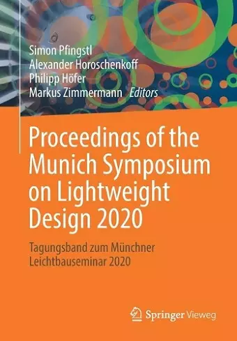 Proceedings of the Munich Symposium on Lightweight Design 2020 cover