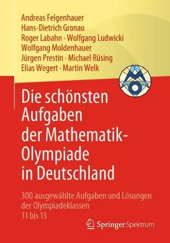 Die Schönsten Aufgaben Der Mathematik-Olympiade in Deutschland cover