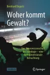 Woher kommt Gewalt? cover