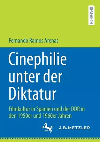 Cinephilie unter der Diktatur cover