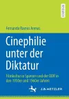 Cinephilie unter der Diktatur cover