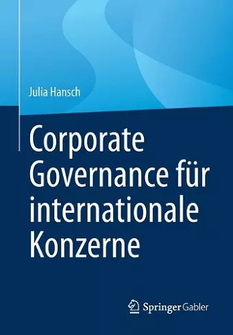 Corporate Governance für internationale Konzerne cover