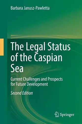 The Legal Status of the Caspian Sea cover
