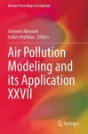 Air Pollution Modeling and its Application XXVII cover