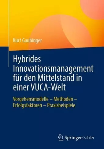 Hybrides Innovationsmanagement Für Den Mittelstand in Einer Vuca-Welt cover