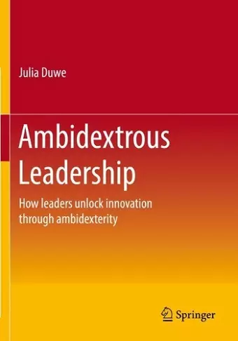 Ambidextrous Leadership cover