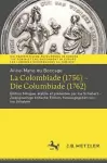 Anne-Marie du Boccage: La Colombiade (1756) – Die Columbiade (1762) cover
