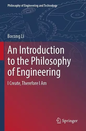 An Introduction to the Philosophy of Engineering cover