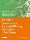 AVENUE21. Connected and Automated Driving: Prospects for Urban Europe cover