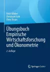 Übungsbuch Empirische Wirtschaftsforschung Und Ökonometrie cover