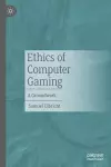 Ethics of Computer Gaming cover