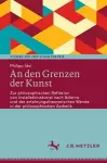 An den Grenzen der Kunst cover