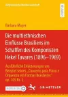Die multiethnischen Einflüsse Brasiliens im Schaffen des Komponisten Hekel Tavares (1896–1969) cover