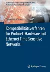 Kompatibilitätsverfahren für Profinet-Hardware mit Ethernet Time Sensitive Networks cover