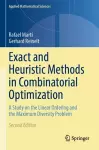 Exact and Heuristic Methods in Combinatorial Optimization cover