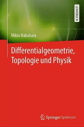 Differentialgeometrie, Topologie und Physik cover