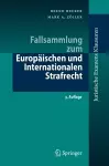 Fallsammlung zum Europäischen und Internationalen Strafrecht cover