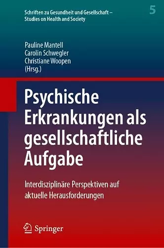 Psychische Erkrankungen als gesellschaftliche Aufgabe cover