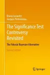 The Significance Test Controversy Revisited cover