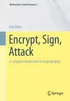 Encrypt, Sign, Attack cover