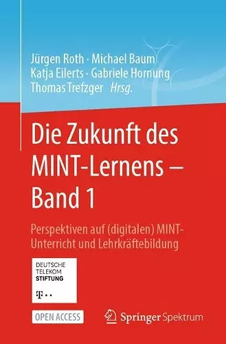 Die Zukunft des MINT-Lernens – Band 1 cover