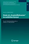 Kinder als „Ersatzteillieferanten“ im rechtlichen Kontext cover